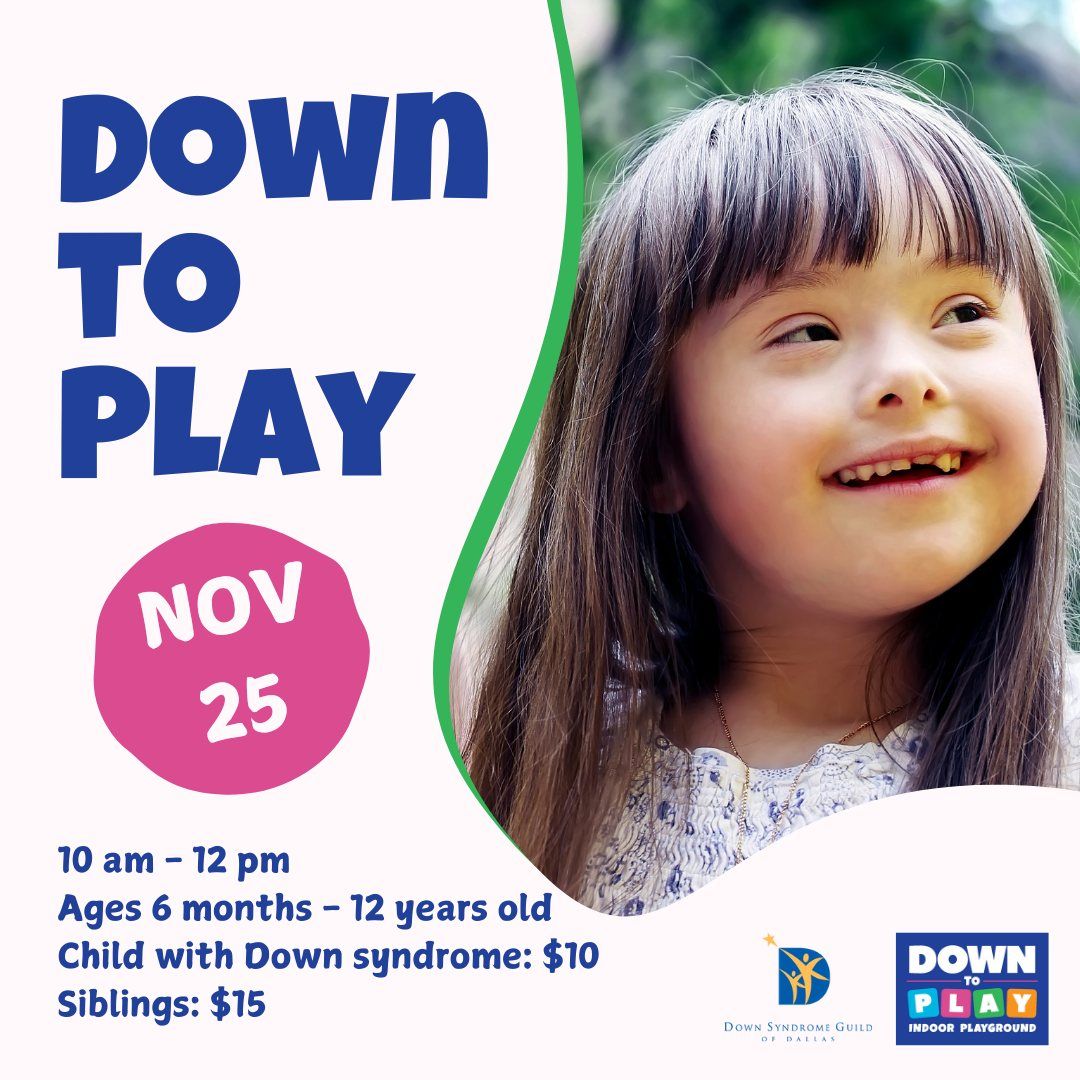 Join the Down Syndrome Guild of Dallas at Down to Play!