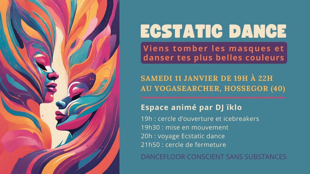 Ecstatic Dance - Viens tomber les masques et danser tes plus belles couleurs