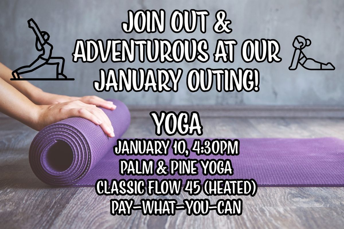 Out & Adventurous: Yoga