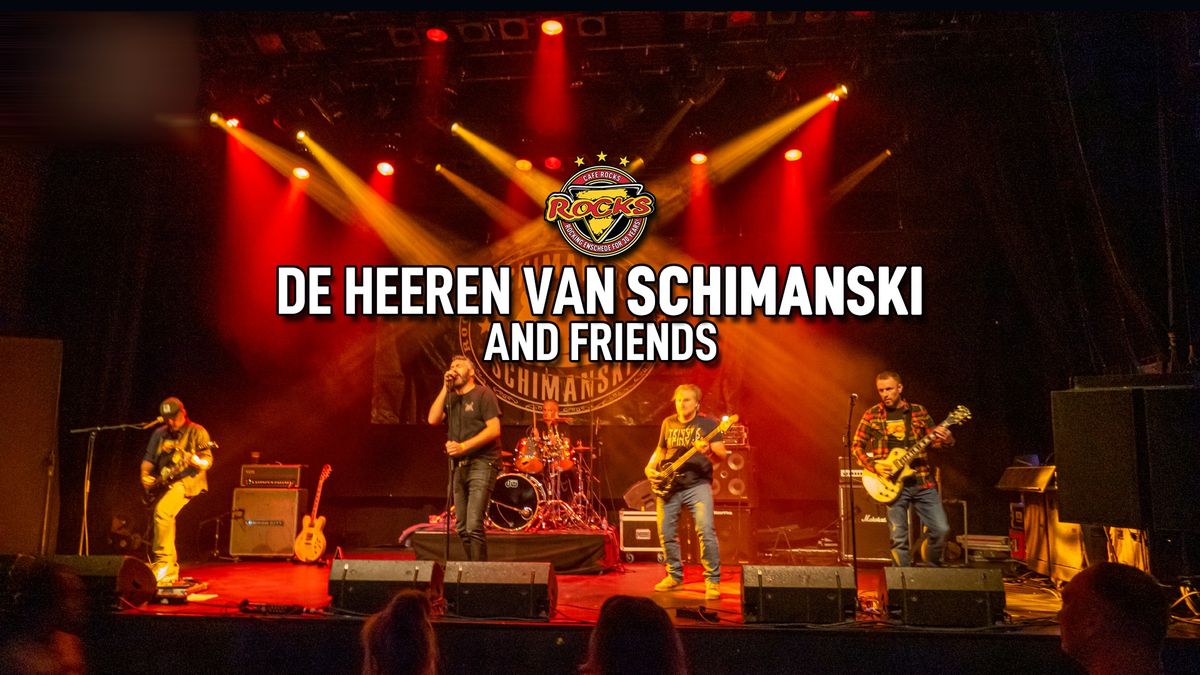 De Heeren van Schimanski & Friends | Cafe Rocks