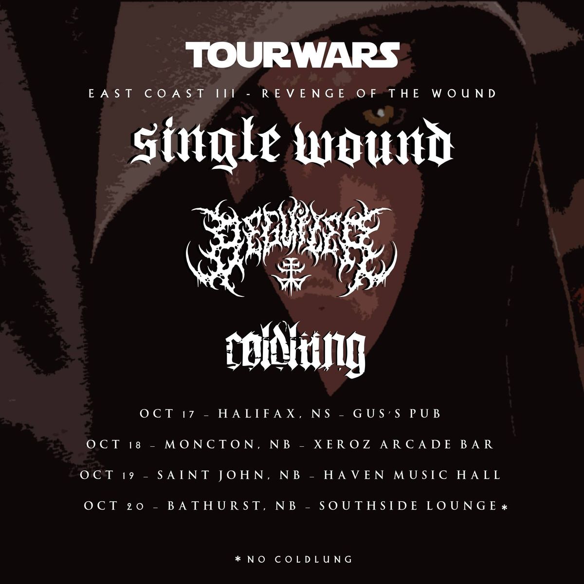 Single Wound (ONT) \/ Beguiler(ONT) \/ Cold Lung (Freddy)