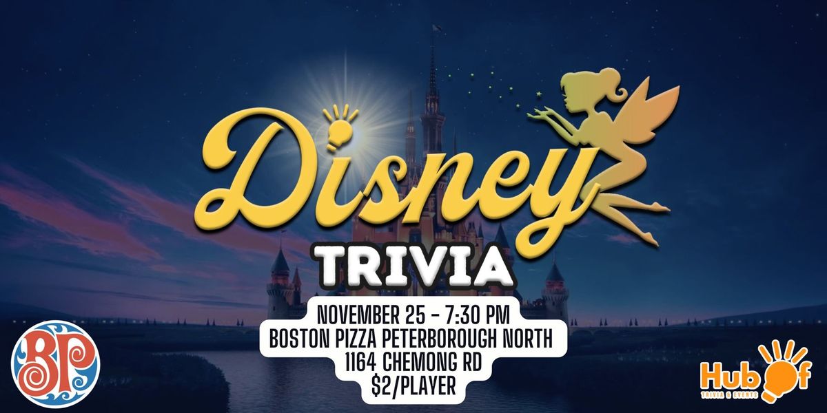 DISNEY Trivia Night - Boston Pizza (Peterborough North)