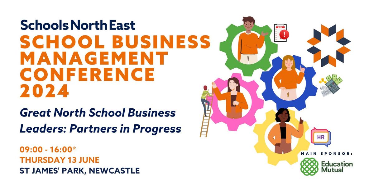 Schools North East School Business Management Conference 2024