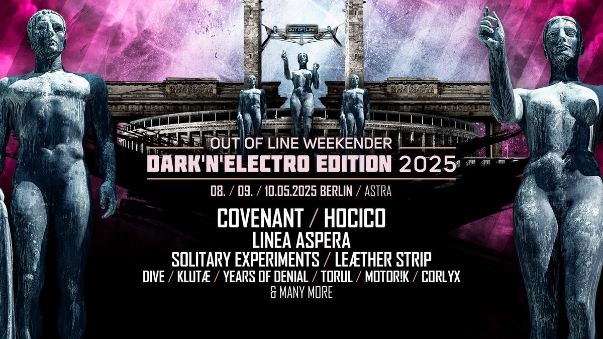 Out Of Line Weekender 2025 - Dark 'n Electro Edition \/\/ Covenant, Hocico, Linea Aspera & More!