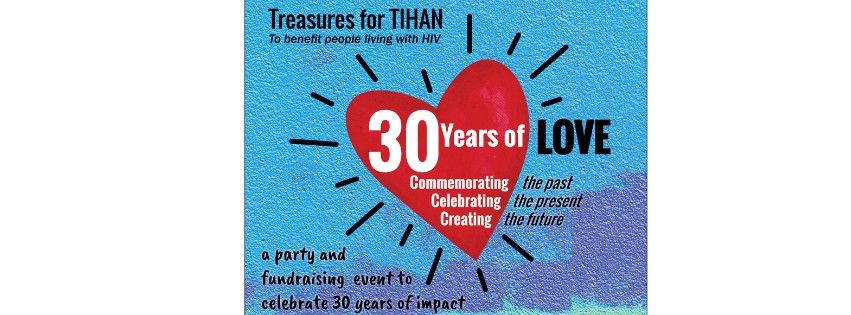 Treasures for TIHAN 2024:  30 Years of Love