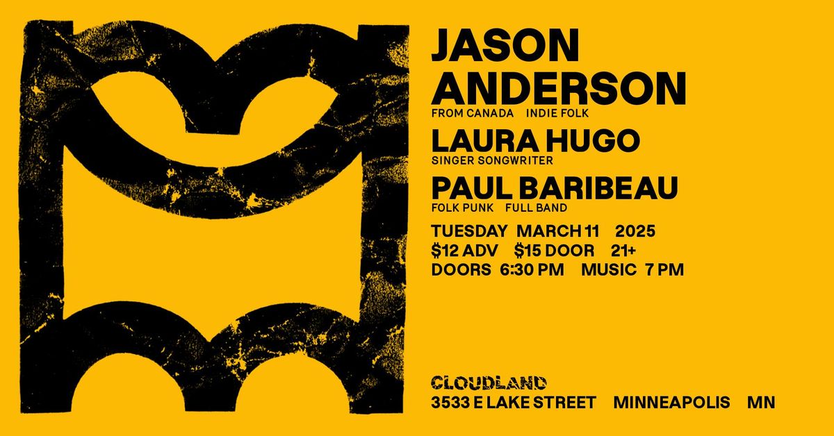 Jason Anderson, Laura Hugo, Paul Baribeau 