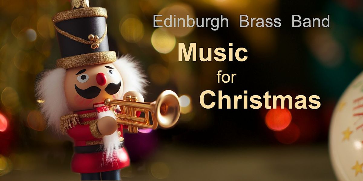 Edinburgh Brass Band - Music for Christmas