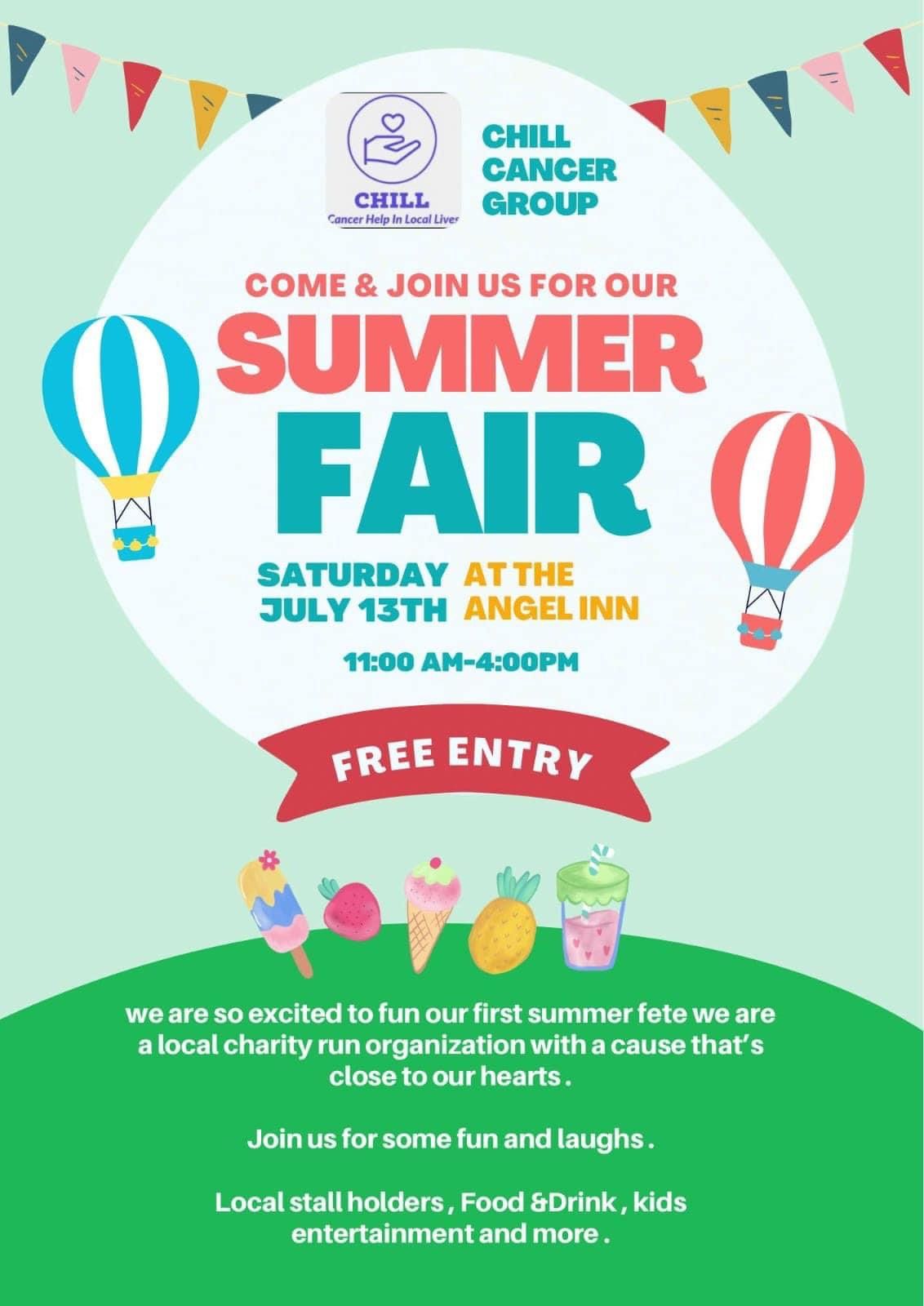 Summer Fair to raise funds for CHILL Cancer Charity TABLES ONLY BOOKABLE VIA THE ANGEL INN