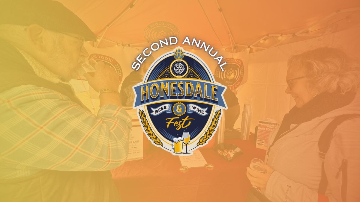 2nd Annual Honesdale Beer & Wine Fest