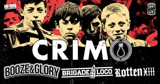 CRIM + Booze & Glory + Brigade Loco + Rotten XIII 04\/02\/2022 @ Sala Apolo, BARCELONA