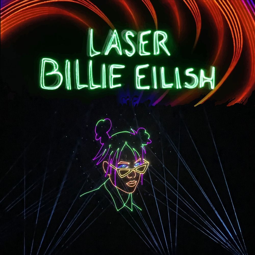 Laser Billie Eilish