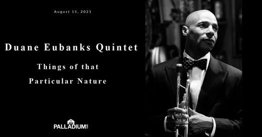 The Duane Eubanks Quintet