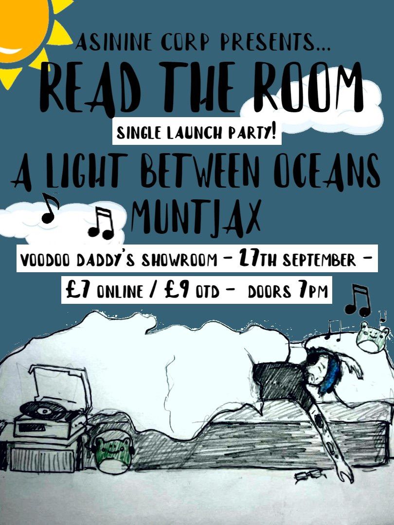 Asinine presents: Read the Room single launch! With A Light Between Oceans and Muntjax 