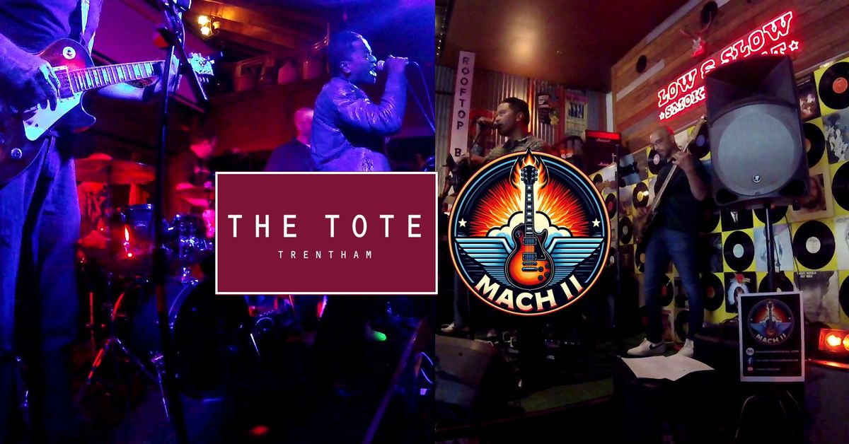 Mach II at The Tote