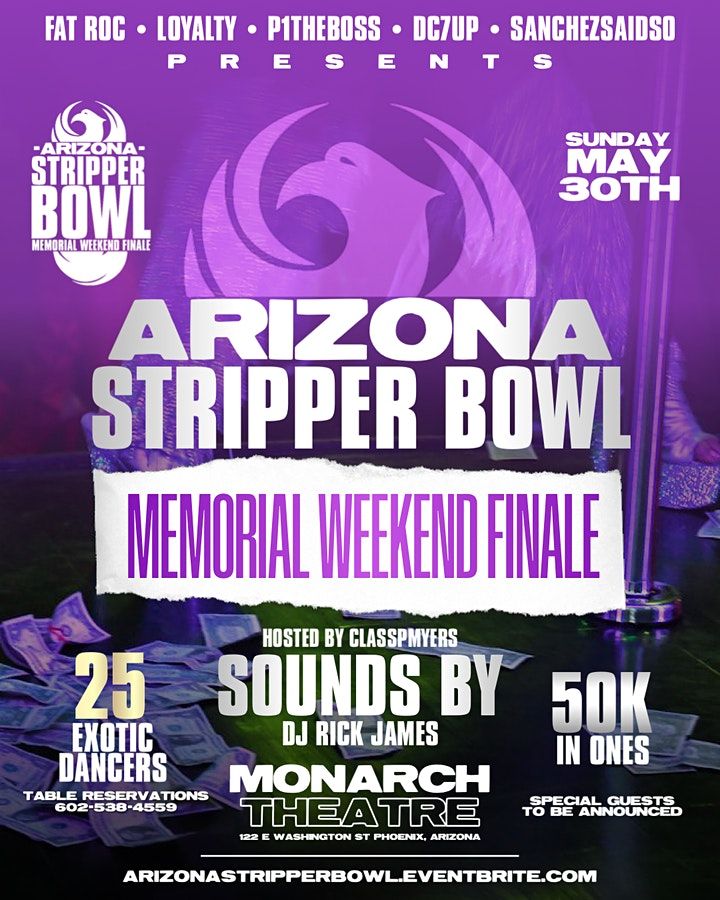 ARIZONA STRIPPER BOWL, Monarch Theatre, Phoenix, 30 May to 31 May