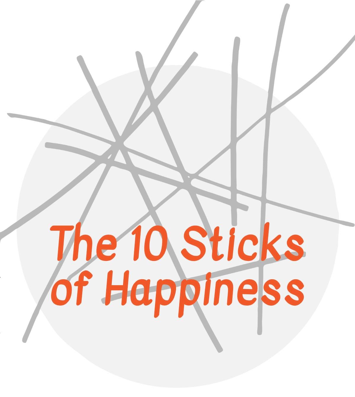 The 10 Sticks of Hapiness