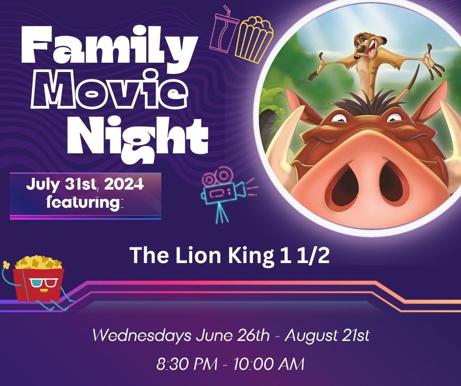 Family Movie Night: The Lion King 1 1\/2