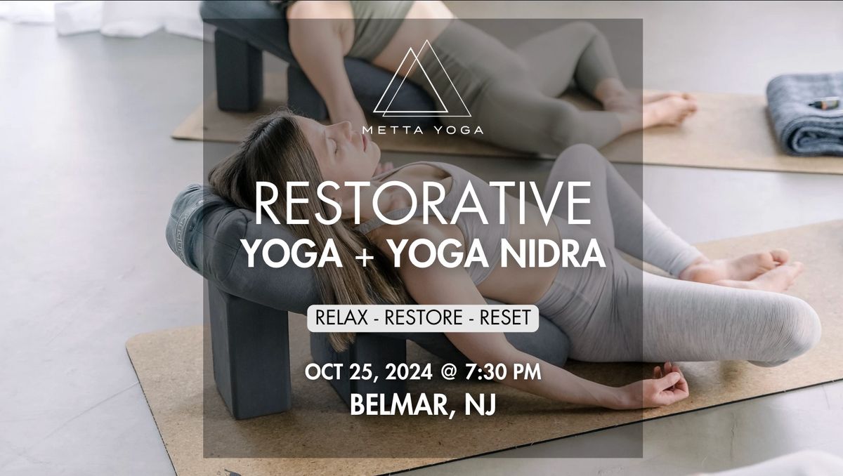 Restorative Yoga + Yoga Nidra