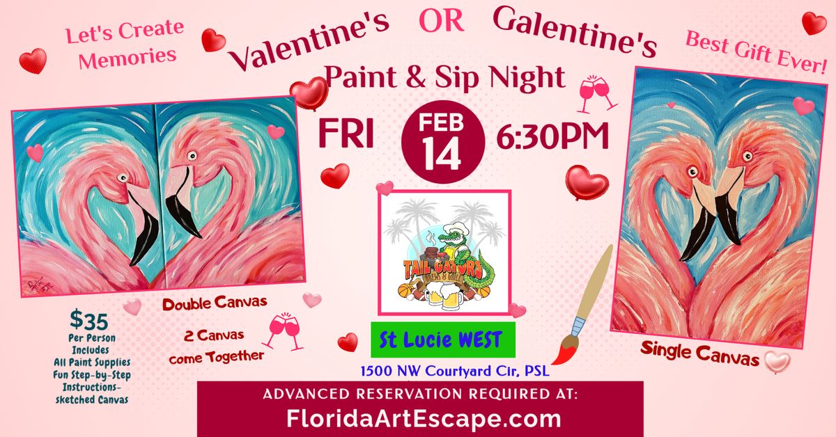 \ud83d\udc9dValentine's OR Galentine's \ud83d\udc9dPaint & Sip Night - Fri, Feb 14 @6:30pm - TailGators-St LUCIE WEST