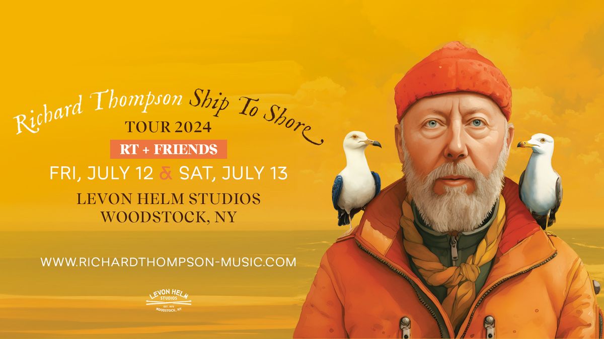 Richard Thompson Ship To Shore Tour 2024 - Night 1
