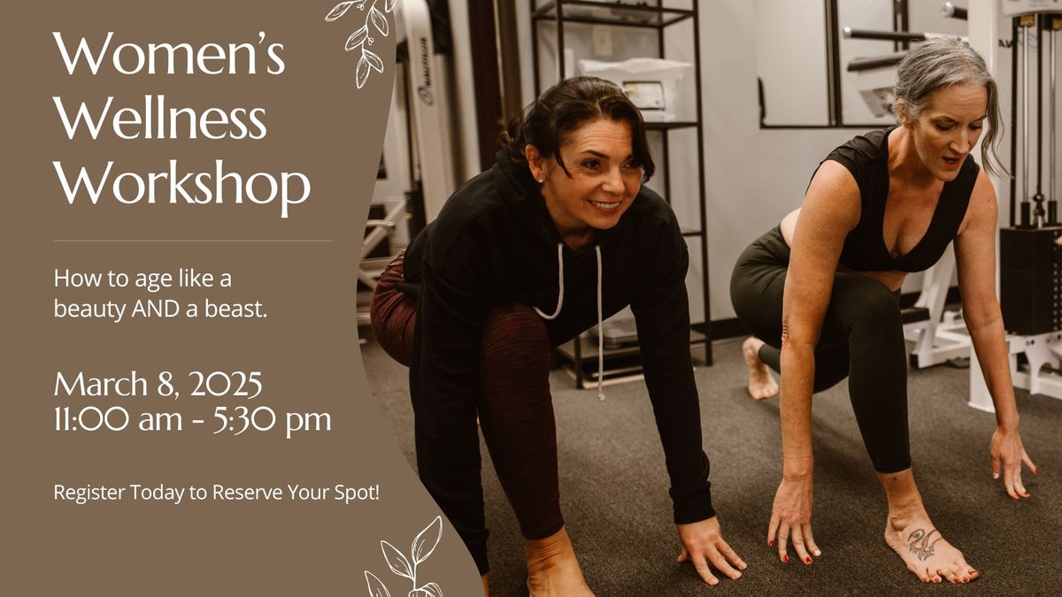 WOMEN'S WELLNESS WORKSHOP