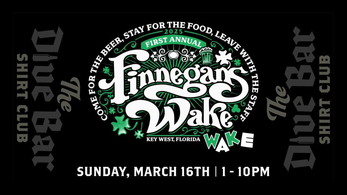 FINNEGAN'S WAKE WAKE