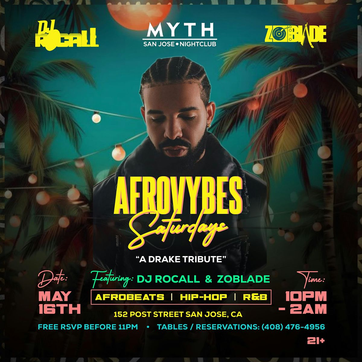 Afrovybez Saturdays " A Drake Tribute"