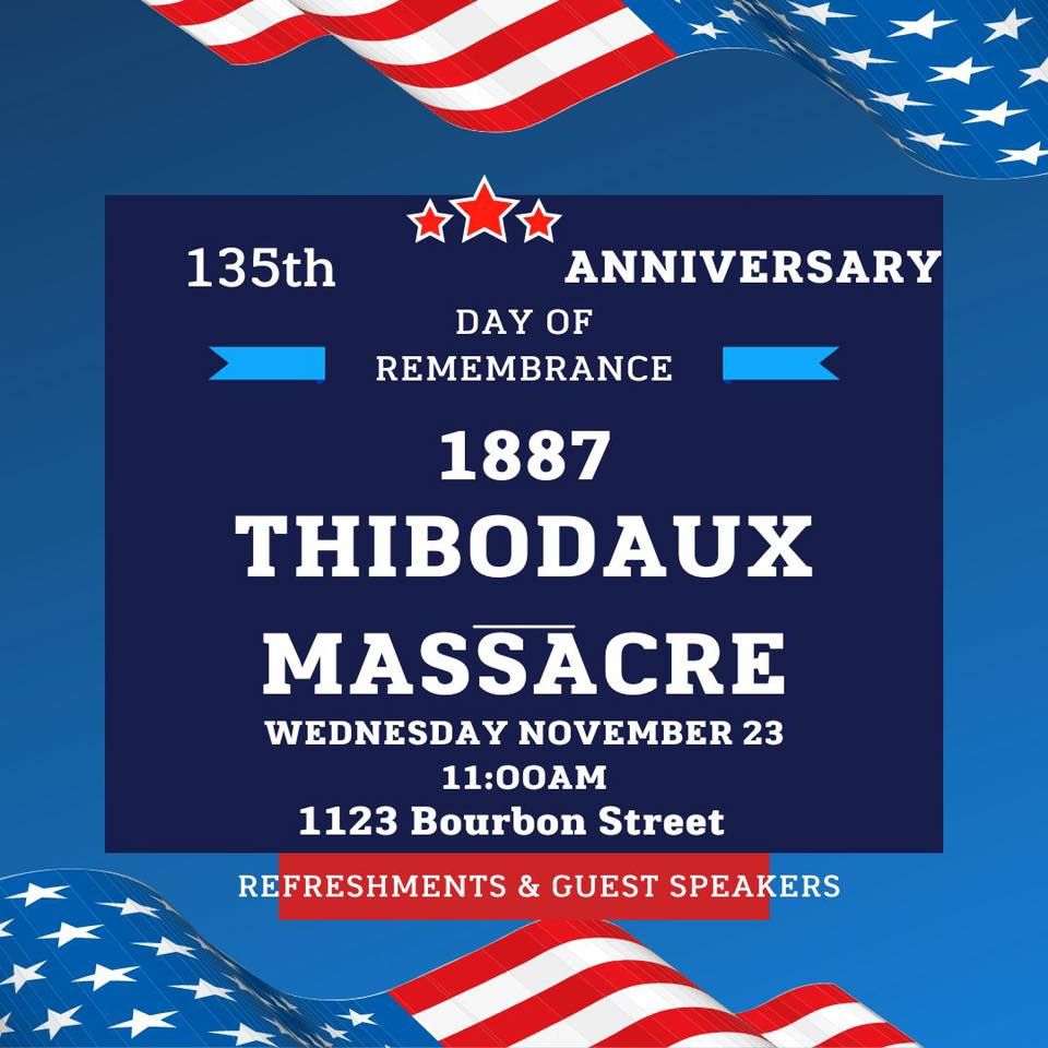 Official Day of Remembrance Ceremony for 1887 Thibodaux Massacre