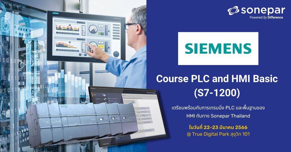 SIEMENS Course PLC and HMI Basic (S7-1200) , True Digital Park, Bangkok ...
