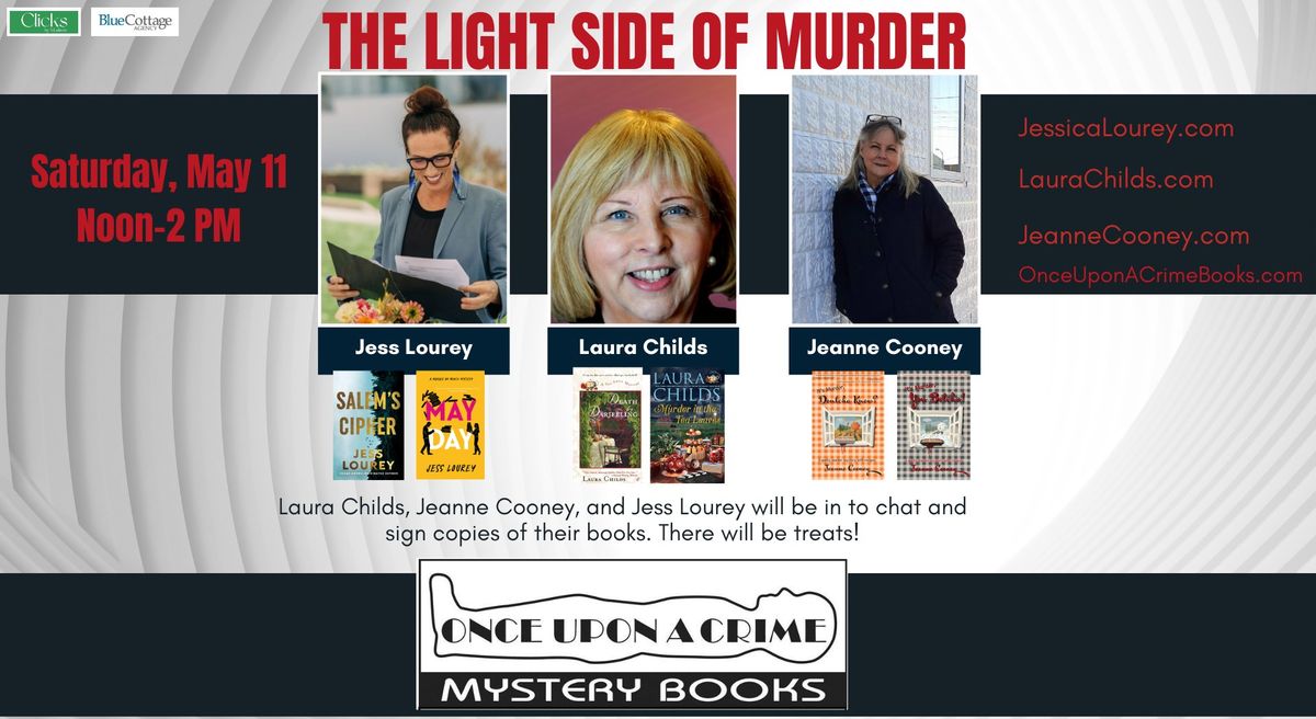 The Light Side of Murder-Three Author Event at Once Upon A Crime