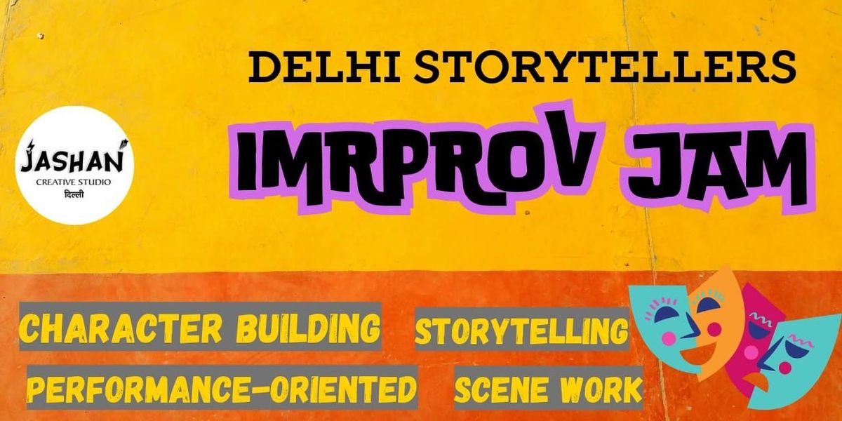 Delhi Storytellers Improv Jam