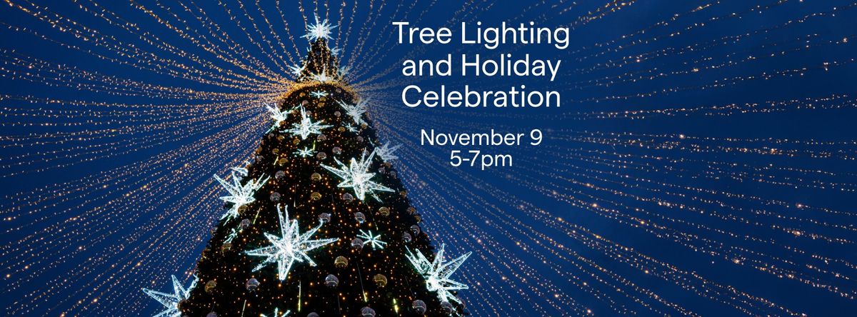 Tree Lighting and Holiday Celebration 