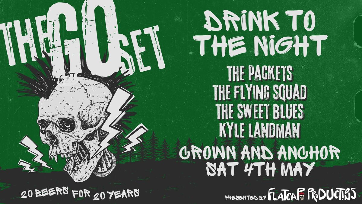 The Go Set - Drink To The Night - ADELAIDE w\/The Packets, Sweet Blues, Flying Squad and Kyle Landman