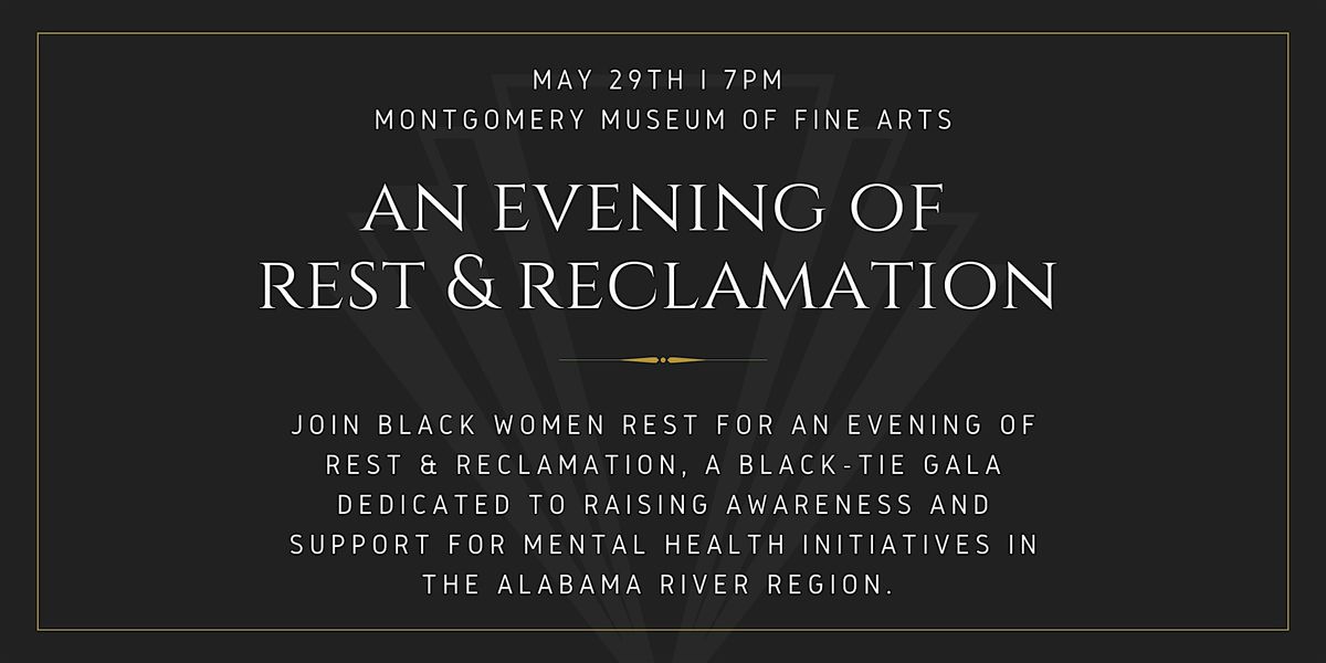 An Evening of Rest & Reclamation Black-Tie Gala