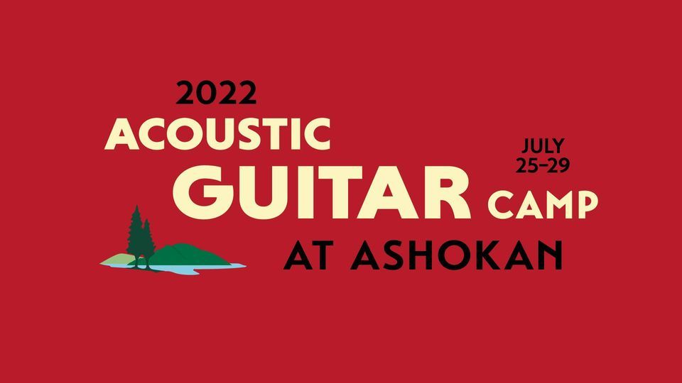 Acoustic Guitar Camp at Ashokan 2022