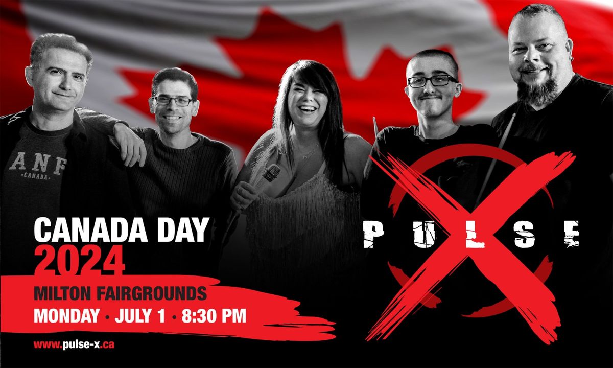 Pulse X Headlines Milton Canada Day 2024