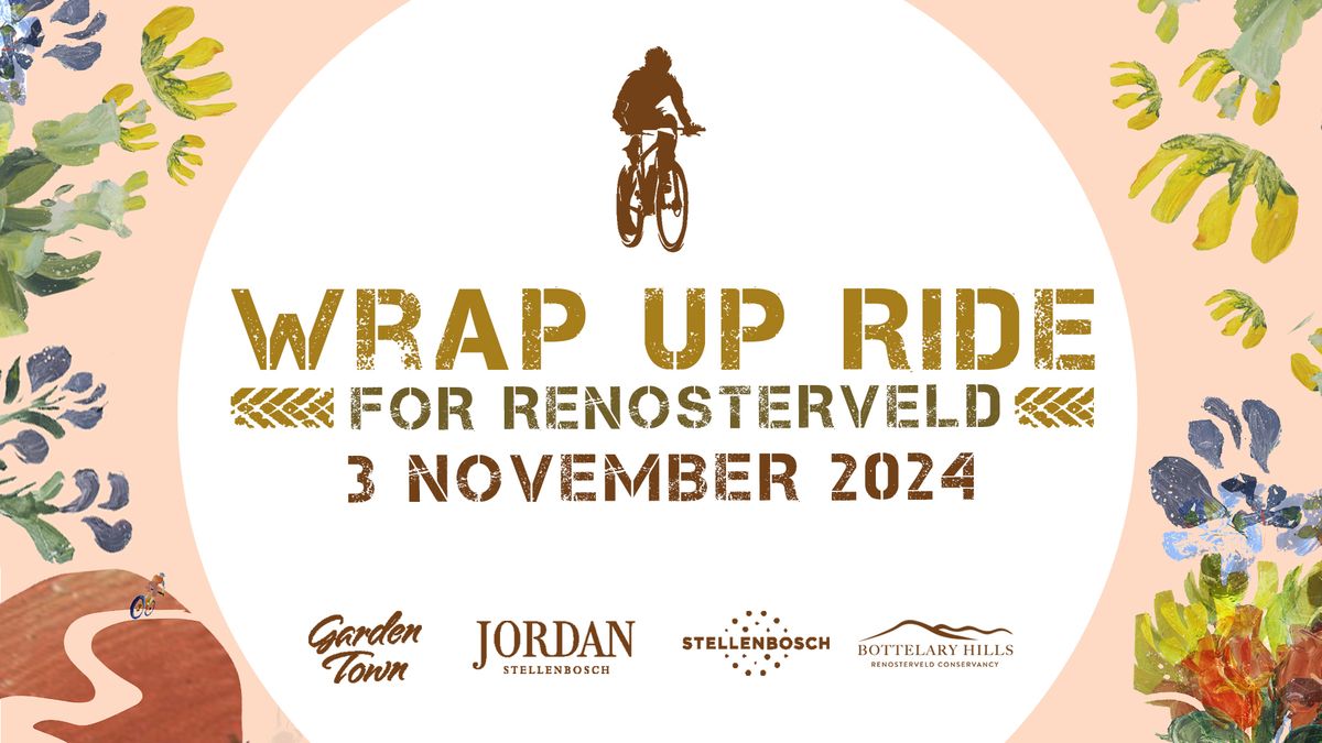 Wrap up ride for Renosterveld 2024