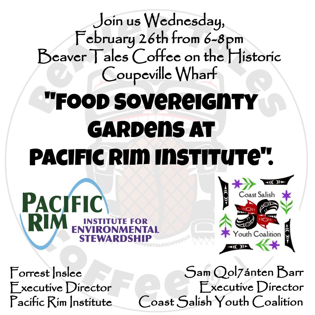 Food Sovereignty Gardens at Pacific Rim Institute