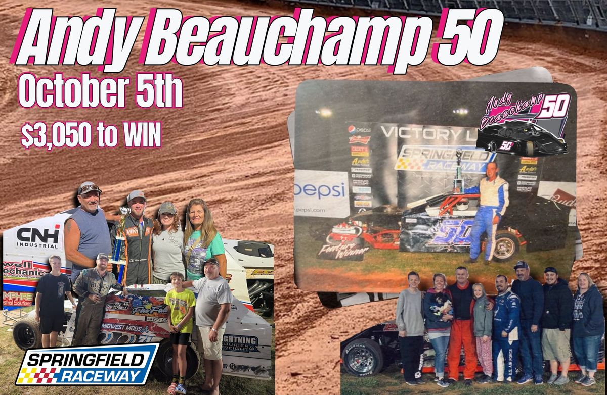 Andy Beauchamp 50 \/ B Mods  $3,050 to WIN