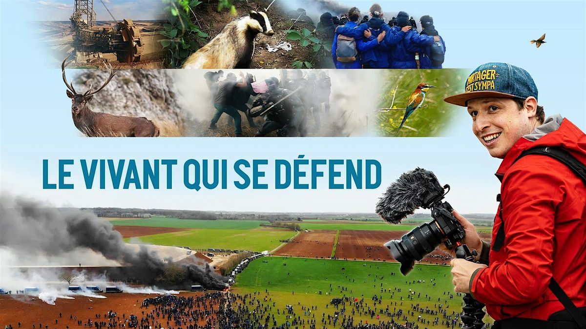 Projection du documentaire LE VIVANT QUI SE DEFEND