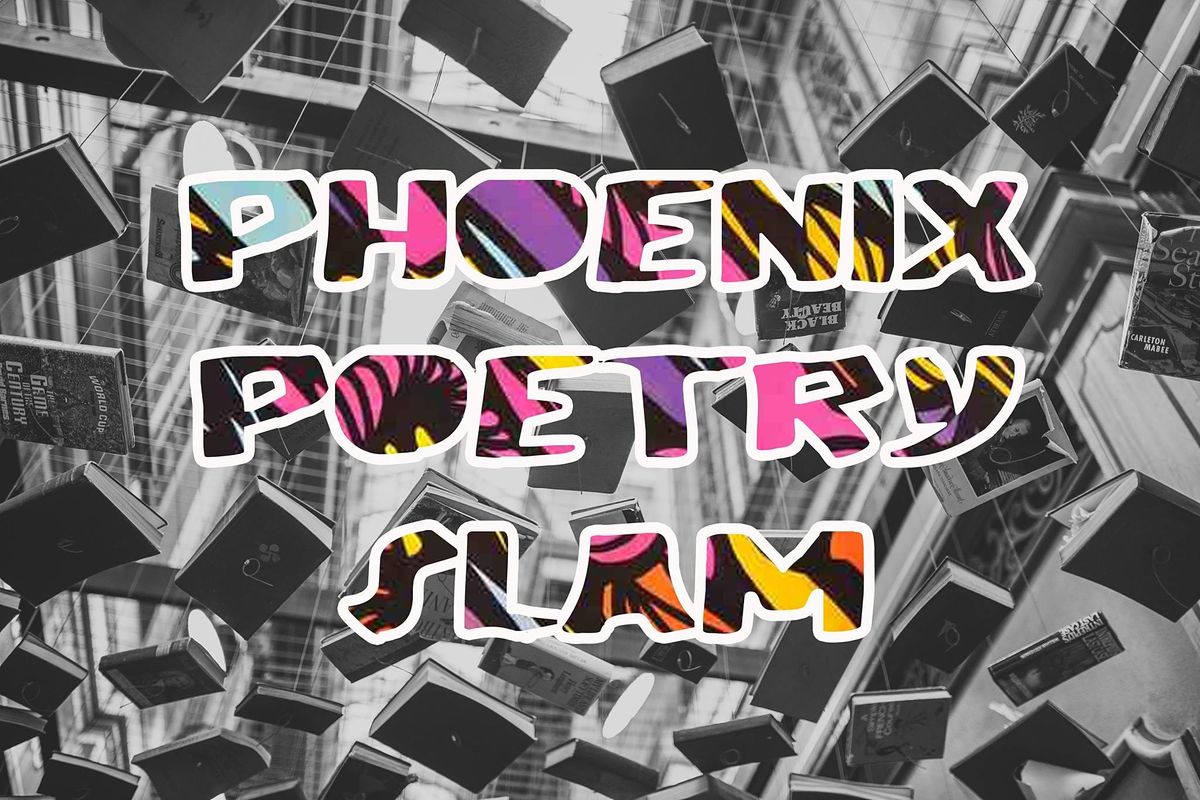Phoenix Poetry Slam