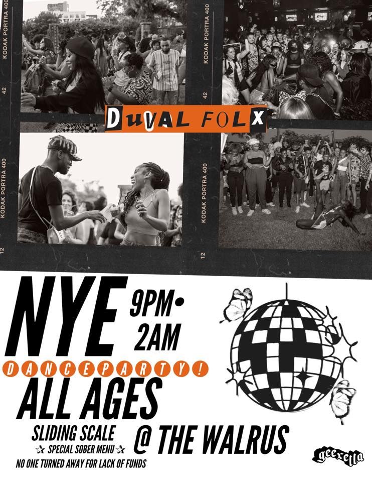 DUVAL FOLX : NYE PARTY @ THE WALRUS