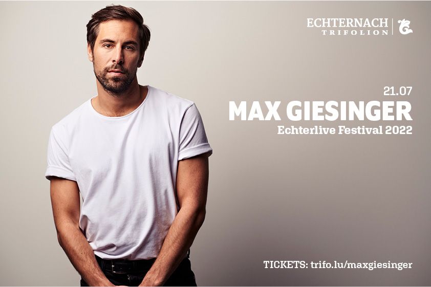 Echterlive Festival: Max Giesinger