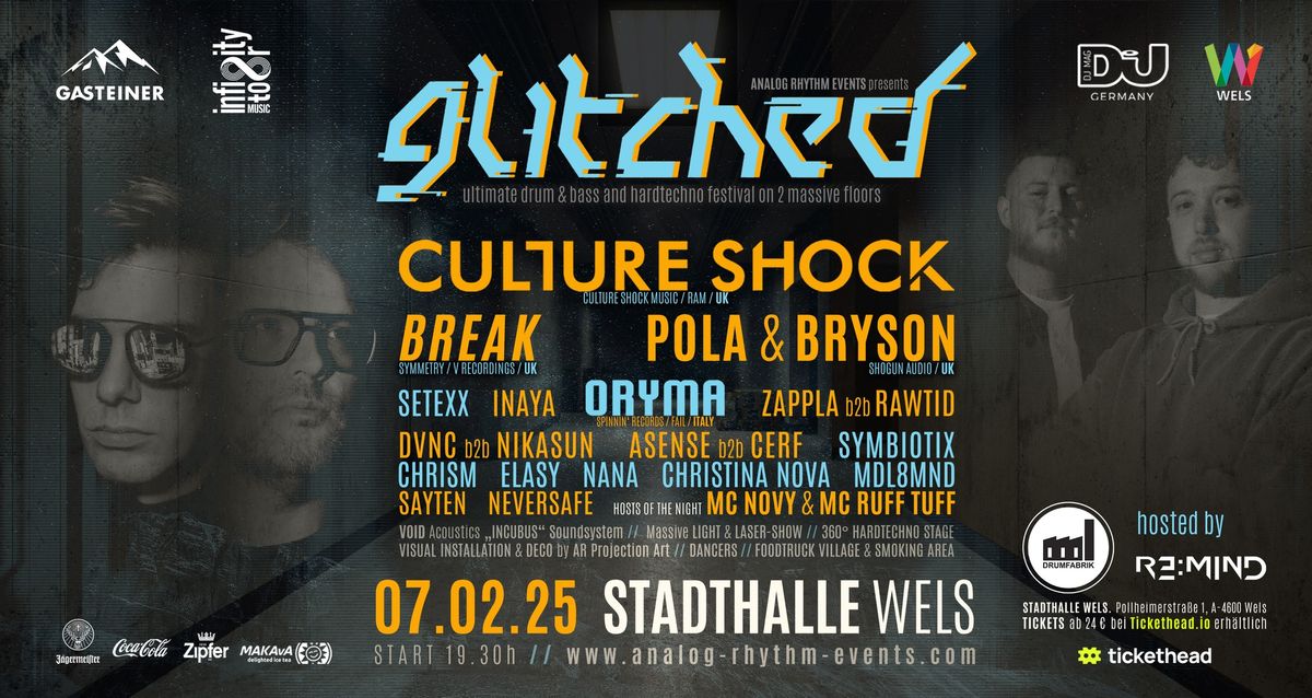 GLITCHED w\/ Culture Shock, Break & many more