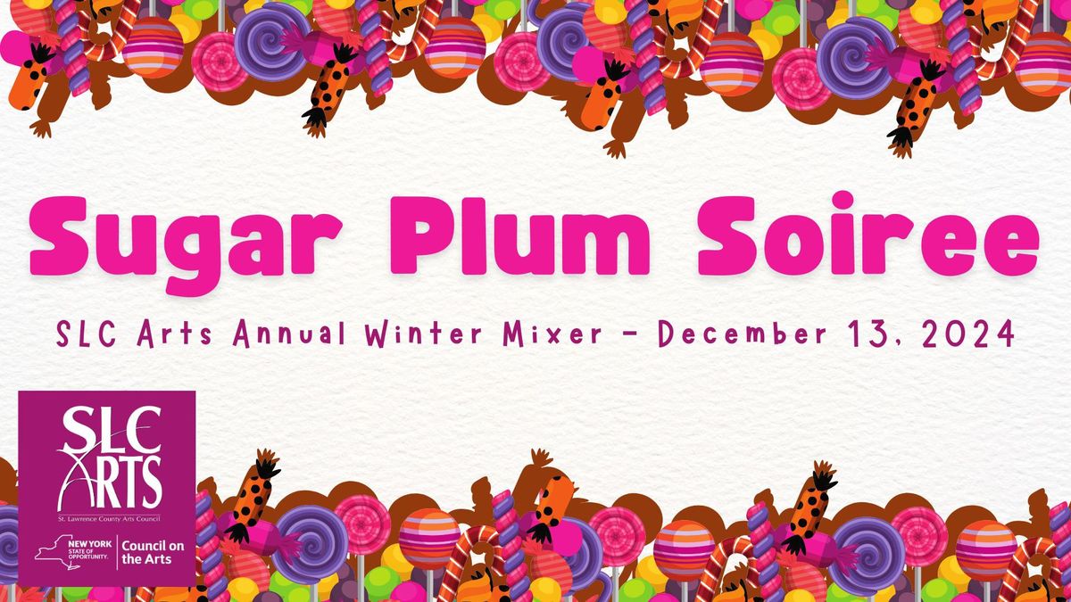 Sugar Plum Soiree - SLC Arts 2nd Annual Winter Mixer