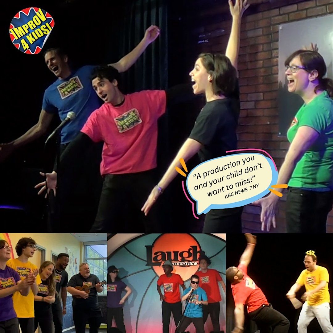 THE ORIGINAL IMPROV 4 KIDS Off Broadway Live from Times Square