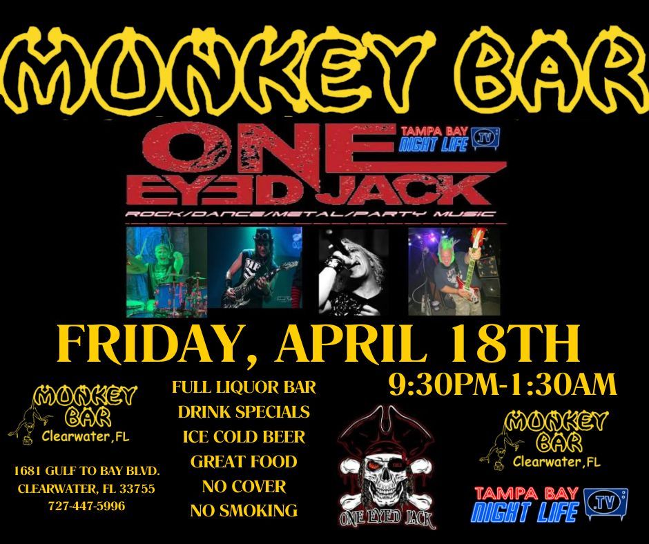 The Monkey Bar Presents One Eyed Jack