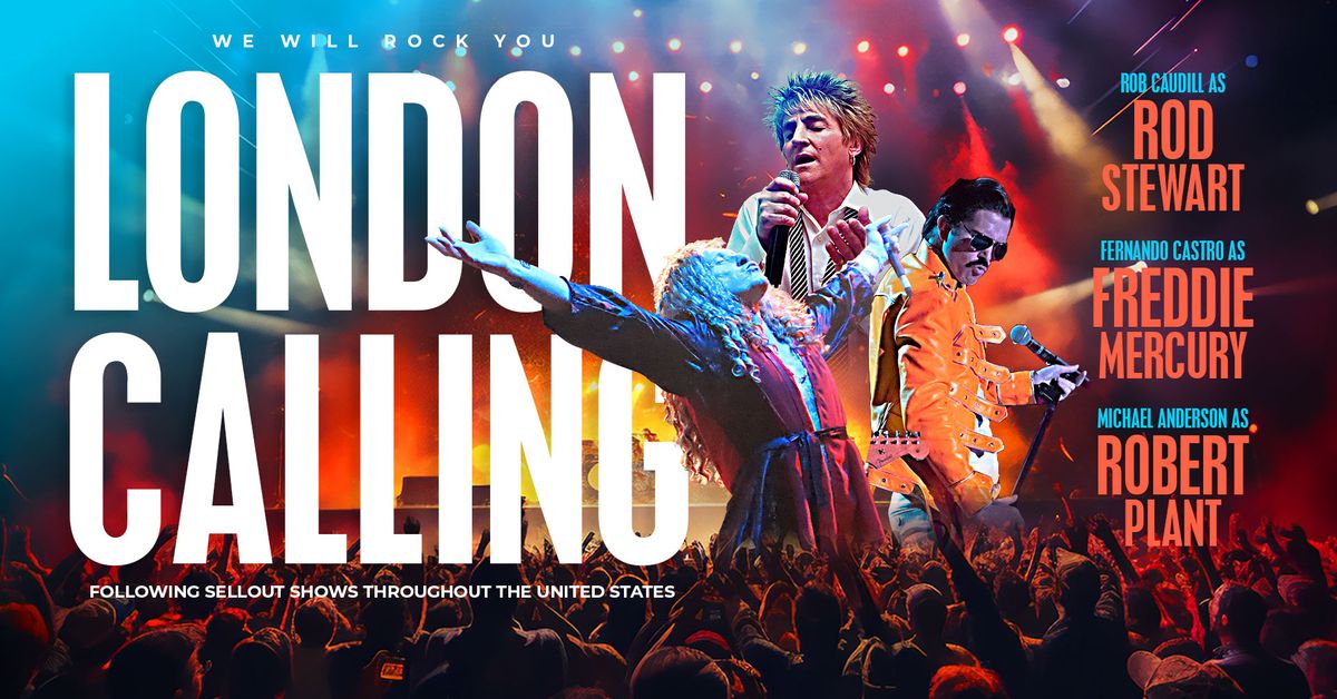 London Calling: The Legacy of Rod, Freddie and Robert.