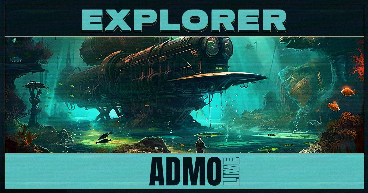 ADMO (live) by EXPLORER
