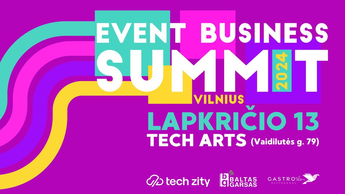 EBSV2024 \/ EVENT BUSINESS SUMMIT VILNIUS 2024